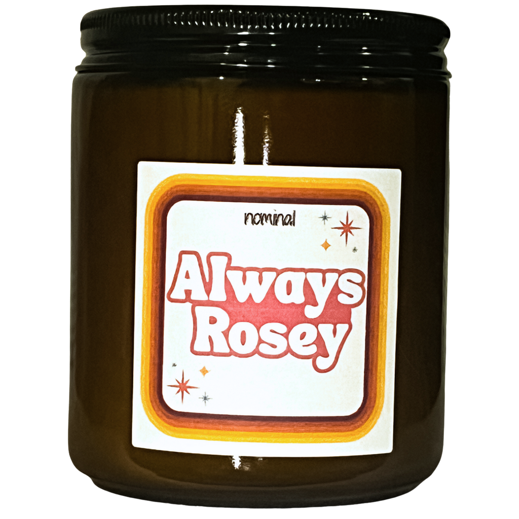Always Rosey